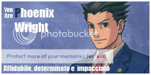 You are... Phoenix Wright!